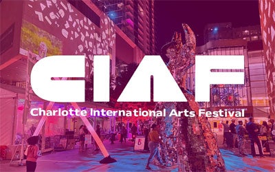 Lineup Announced for the  Charlotte International Arts Festival